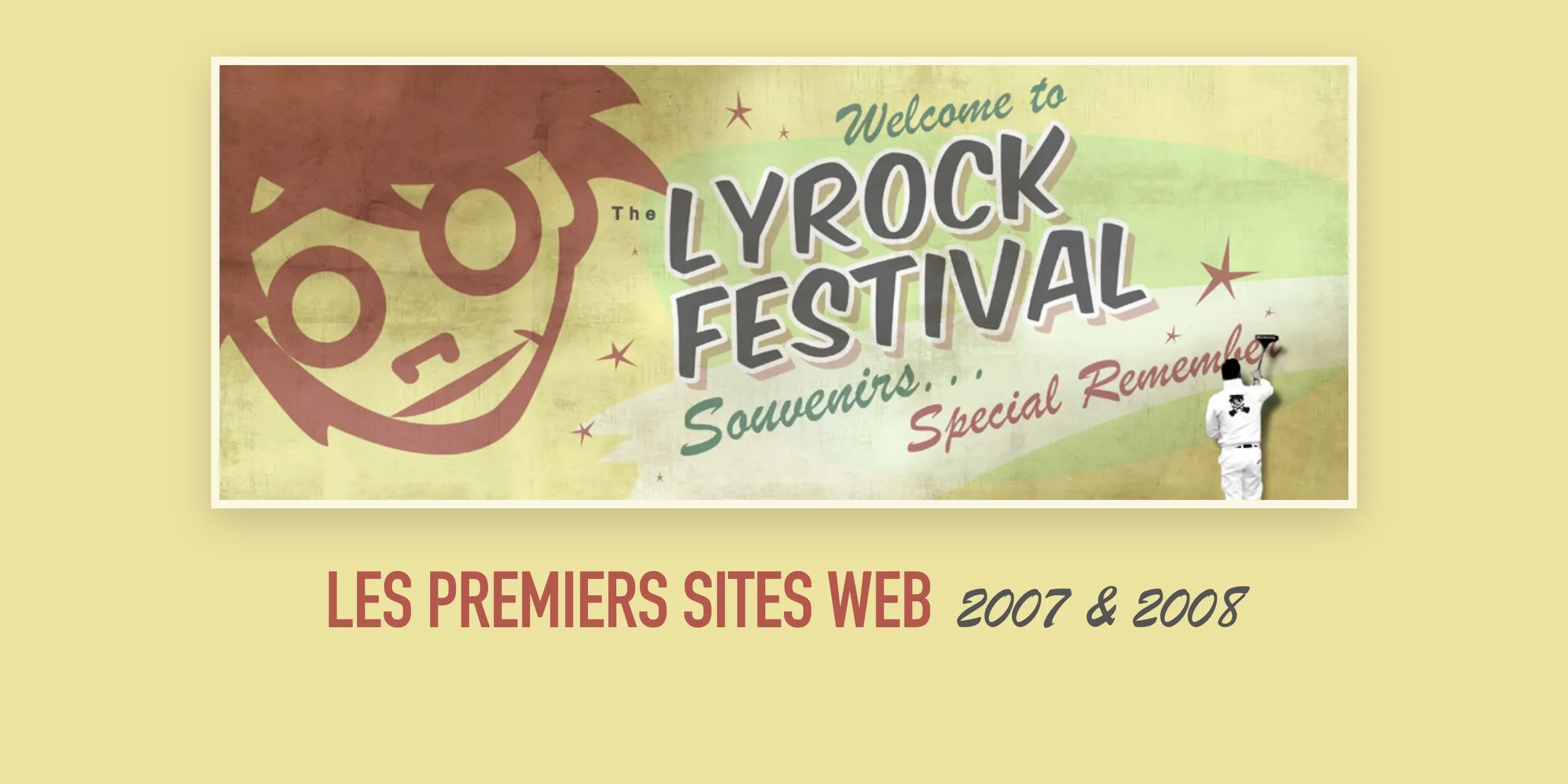Lyrock Festival, les premiers sites web, 2007 et 2008
