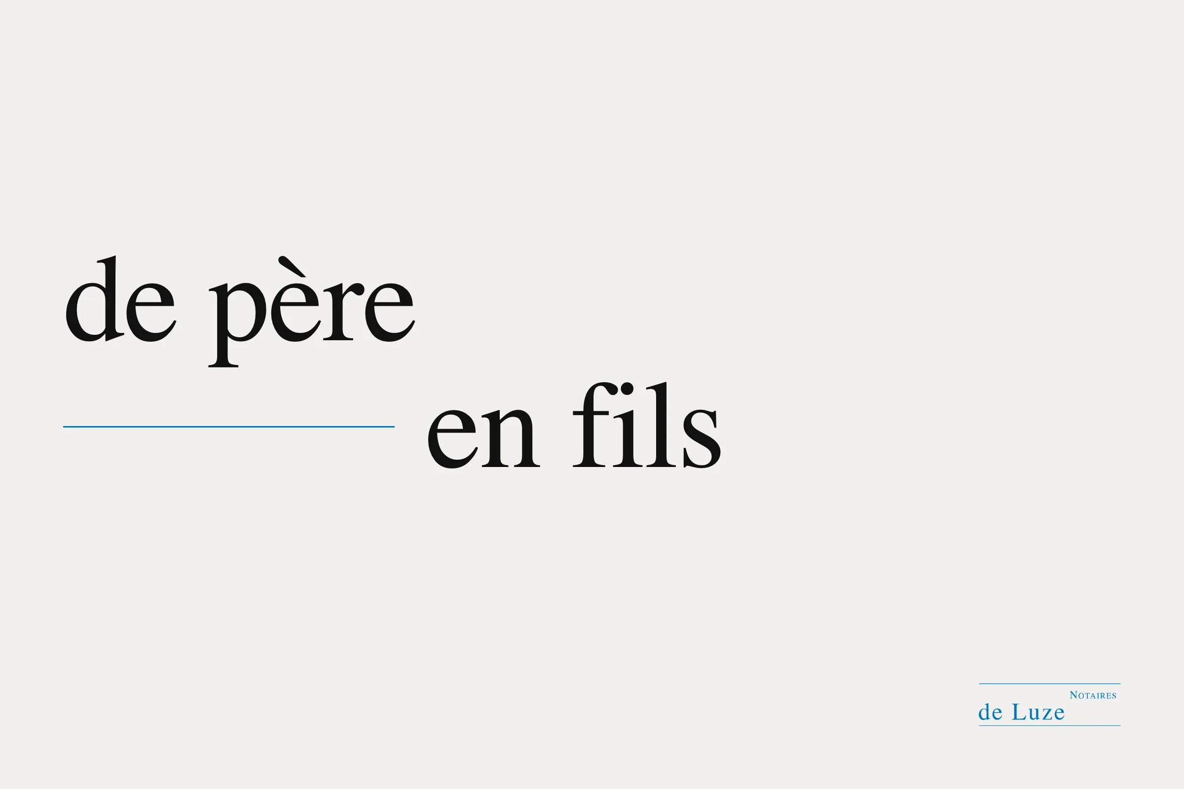 « De père en fils »