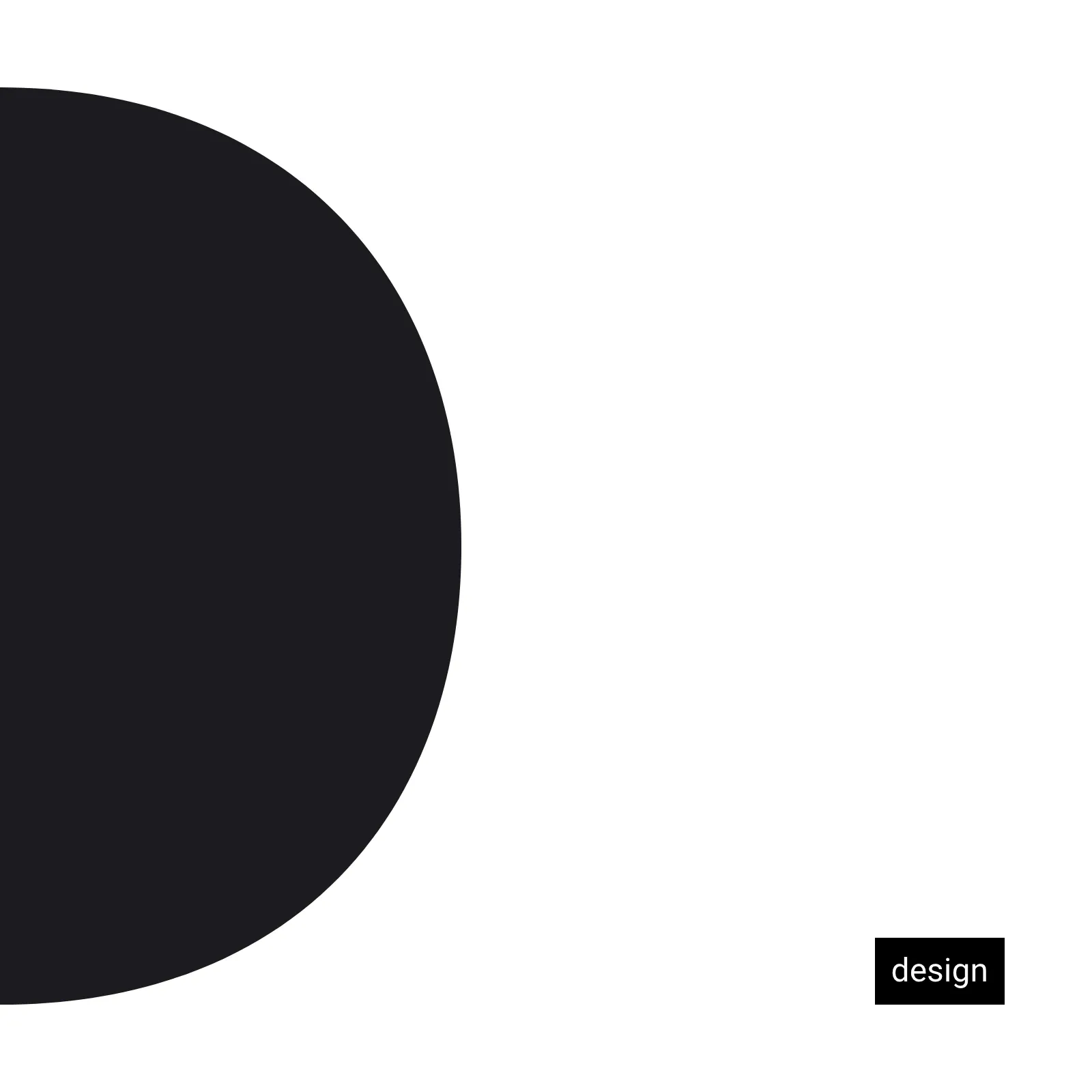 Le demi-cercle du D et l’étiquette « design »