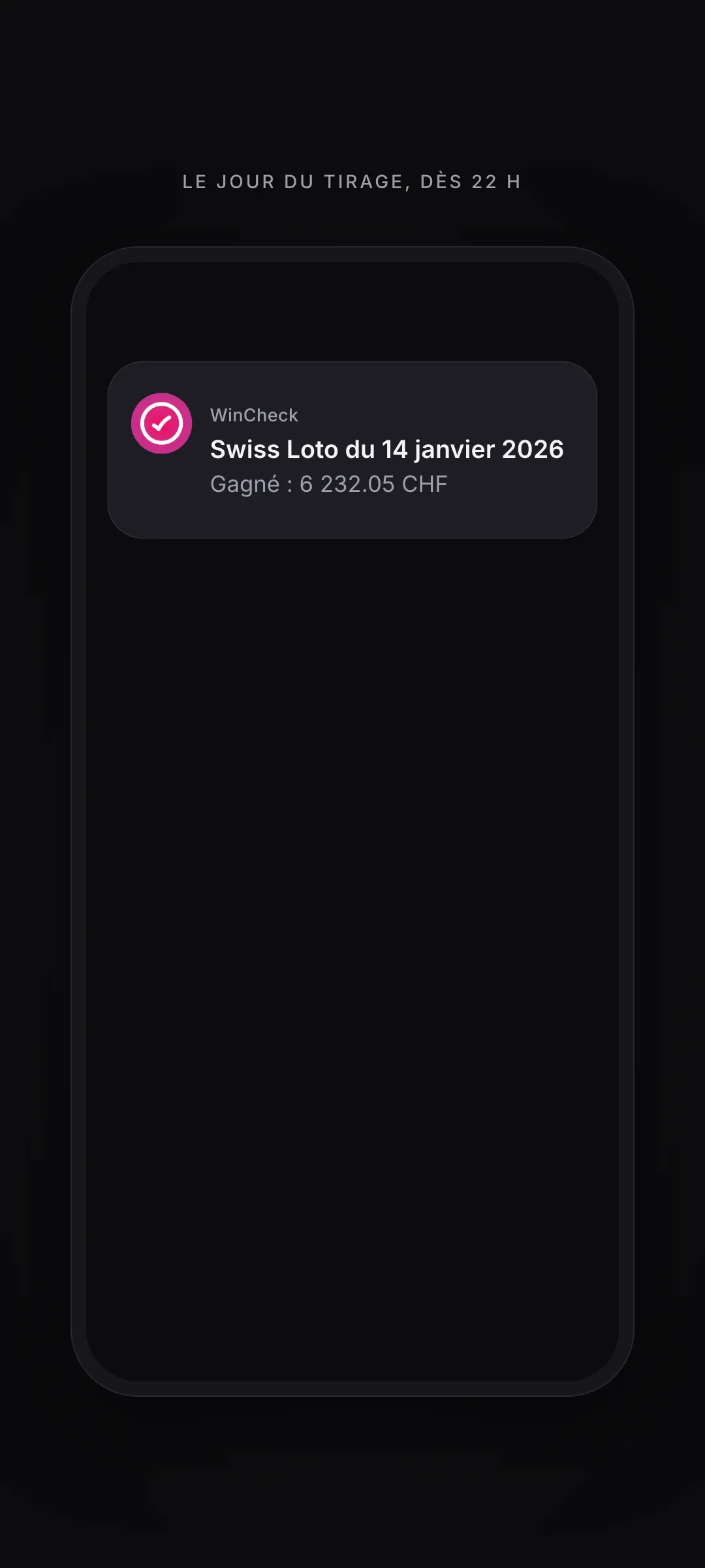 La notification d’un résultat
