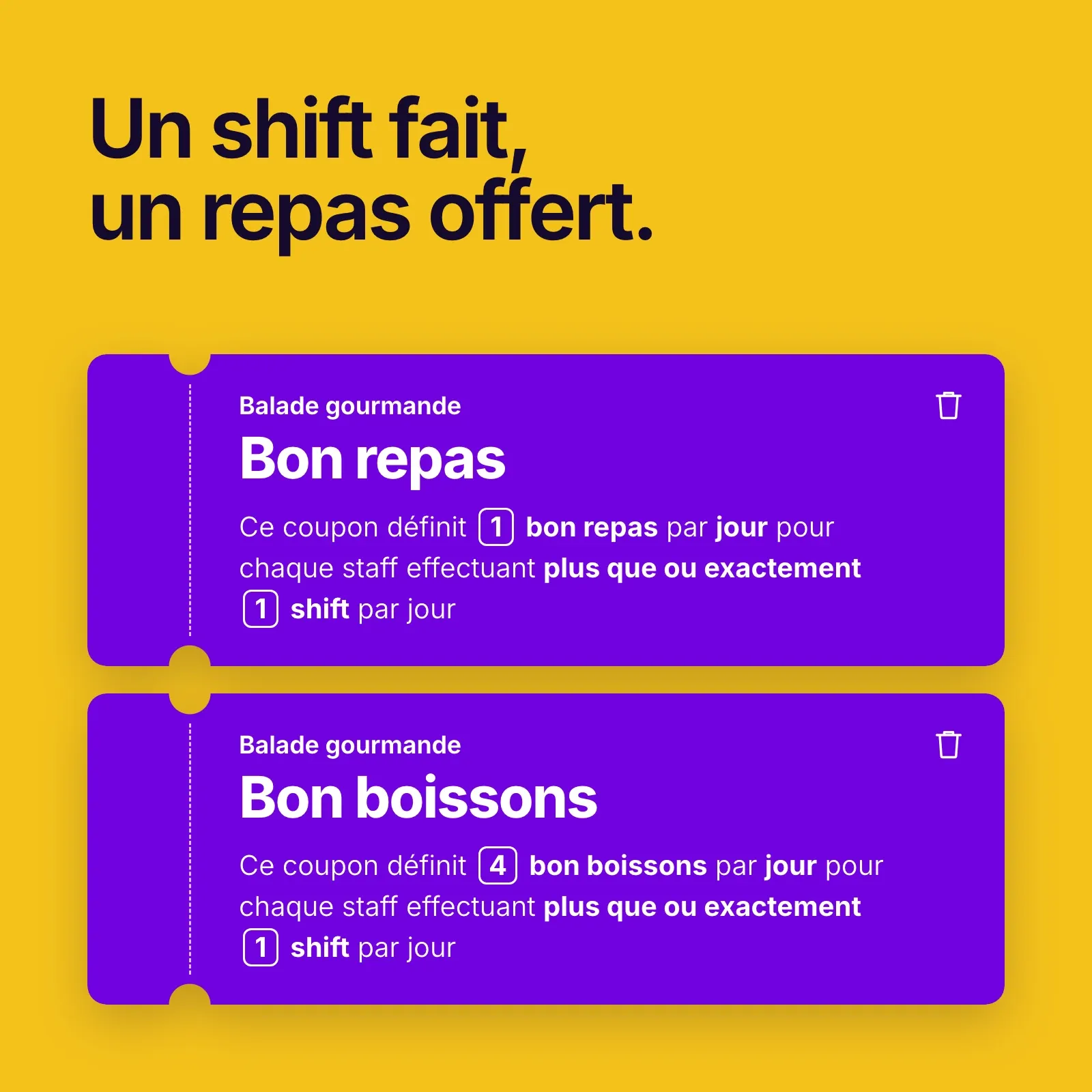 « Un shift fait, un repas offert » : les coupons