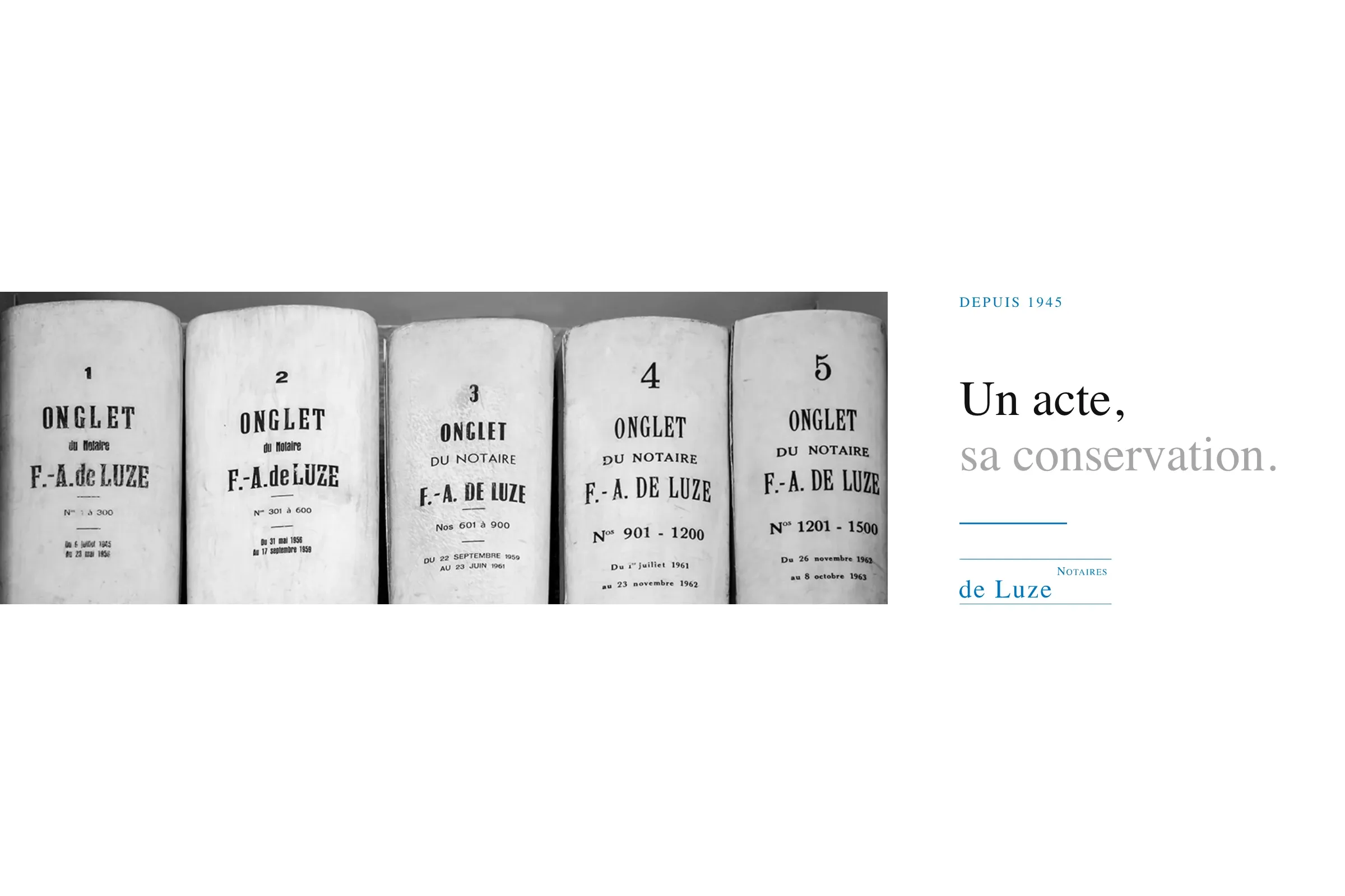 « Un acte, sa conservation »