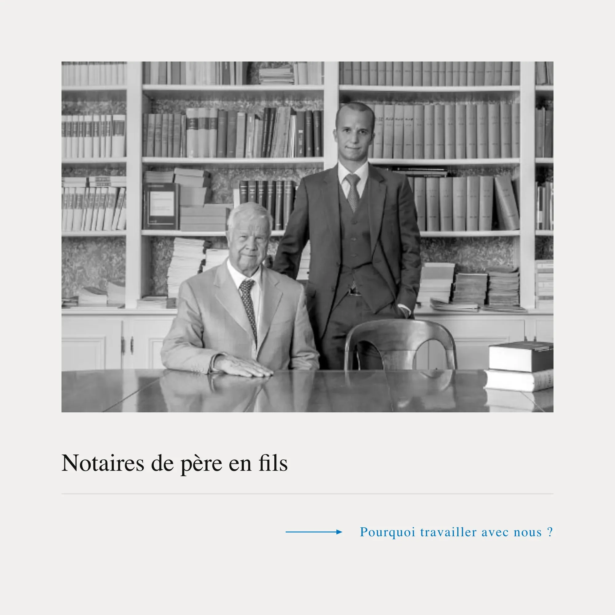 Les notaires dans la bibliothèque de l’Étude
