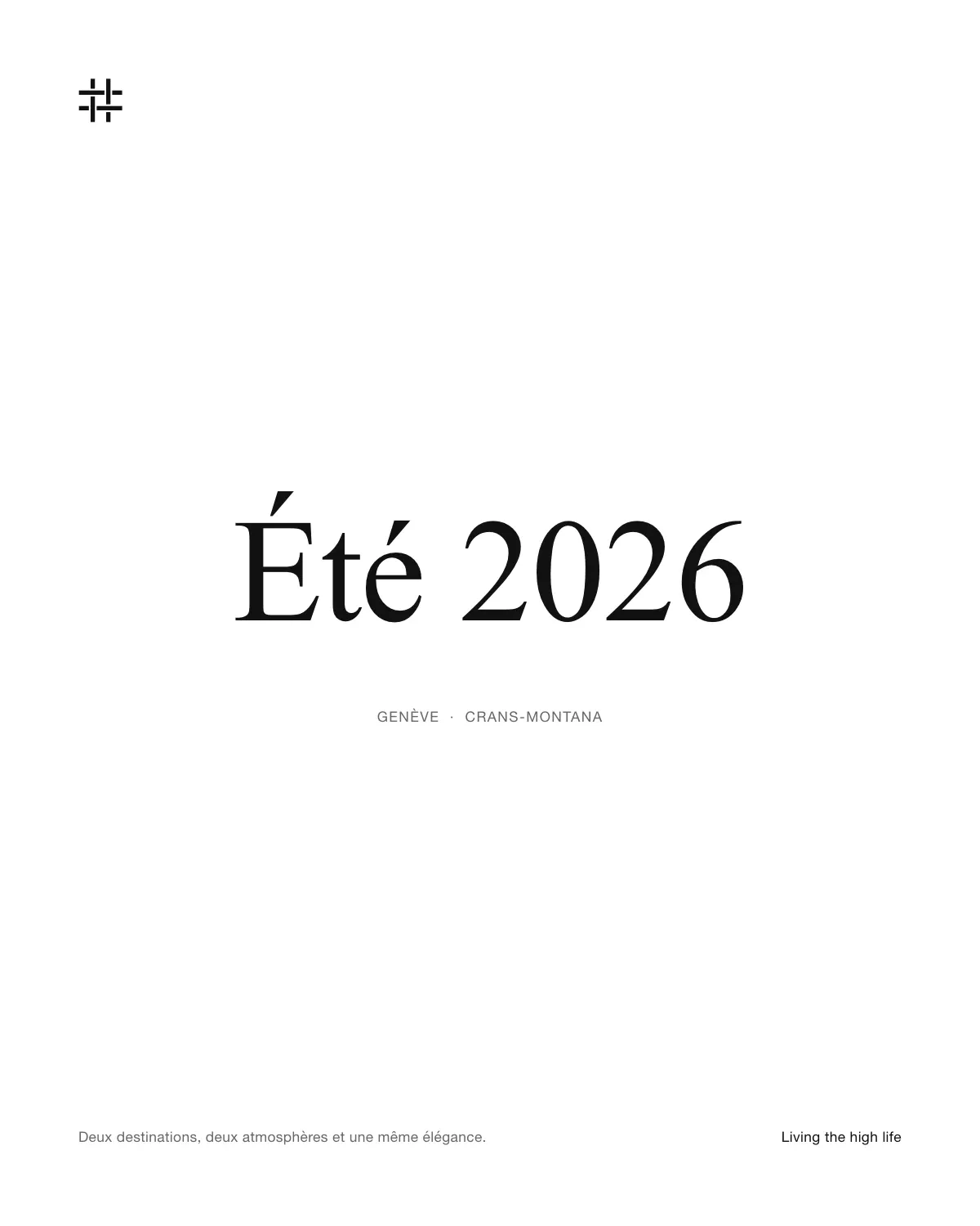 Été 2026 : Genève et Crans-Montana