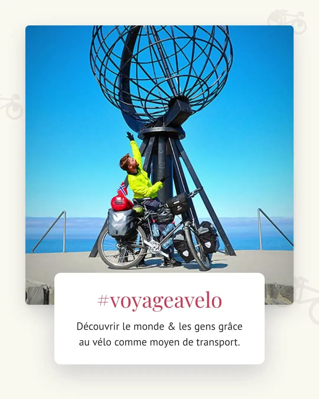 Photos de voyage et #voyageavelo