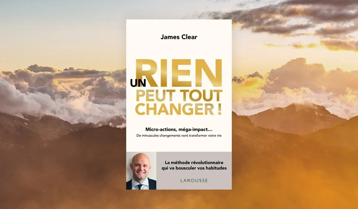 Atomic habits: tiny changes, remarquable results